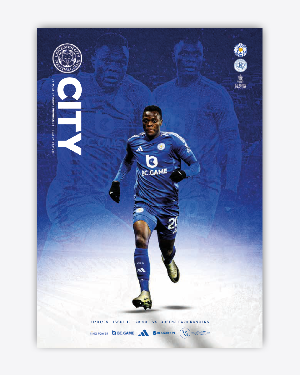 CITY Matchday Magazine - Leicester City vs. QPR 2024/25 - FA CUP
