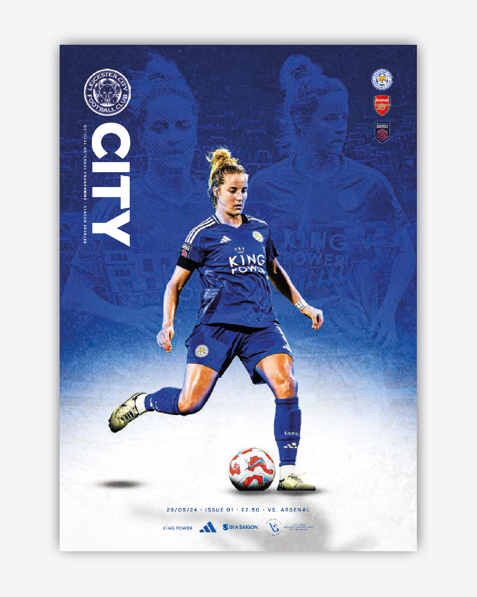 CITY Matchday Magazine - Leicester City Women vs. Arsenal Women 2024/25