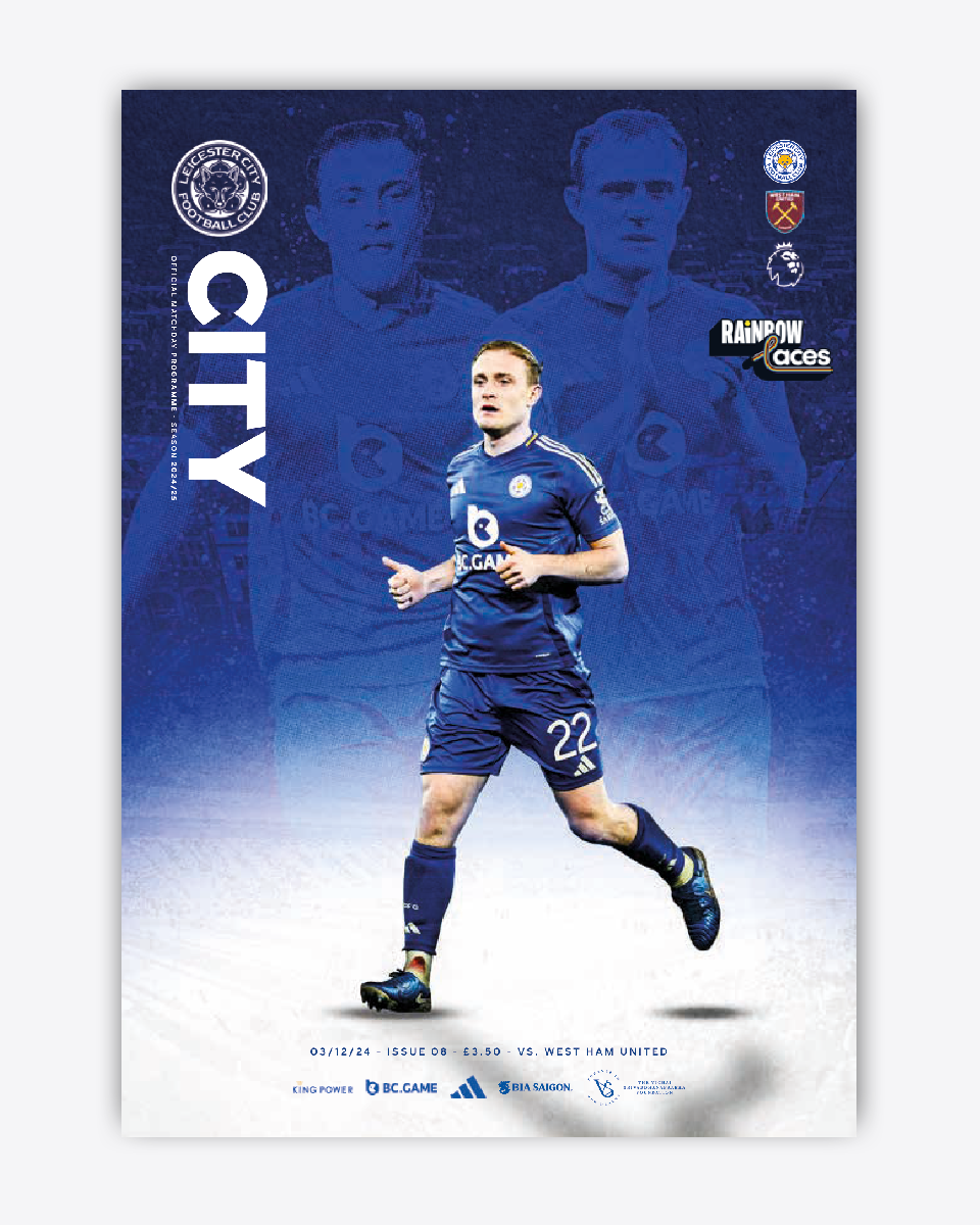 CITY Matchday Magazine - Leicester City vs. West Ham United 2024/25
