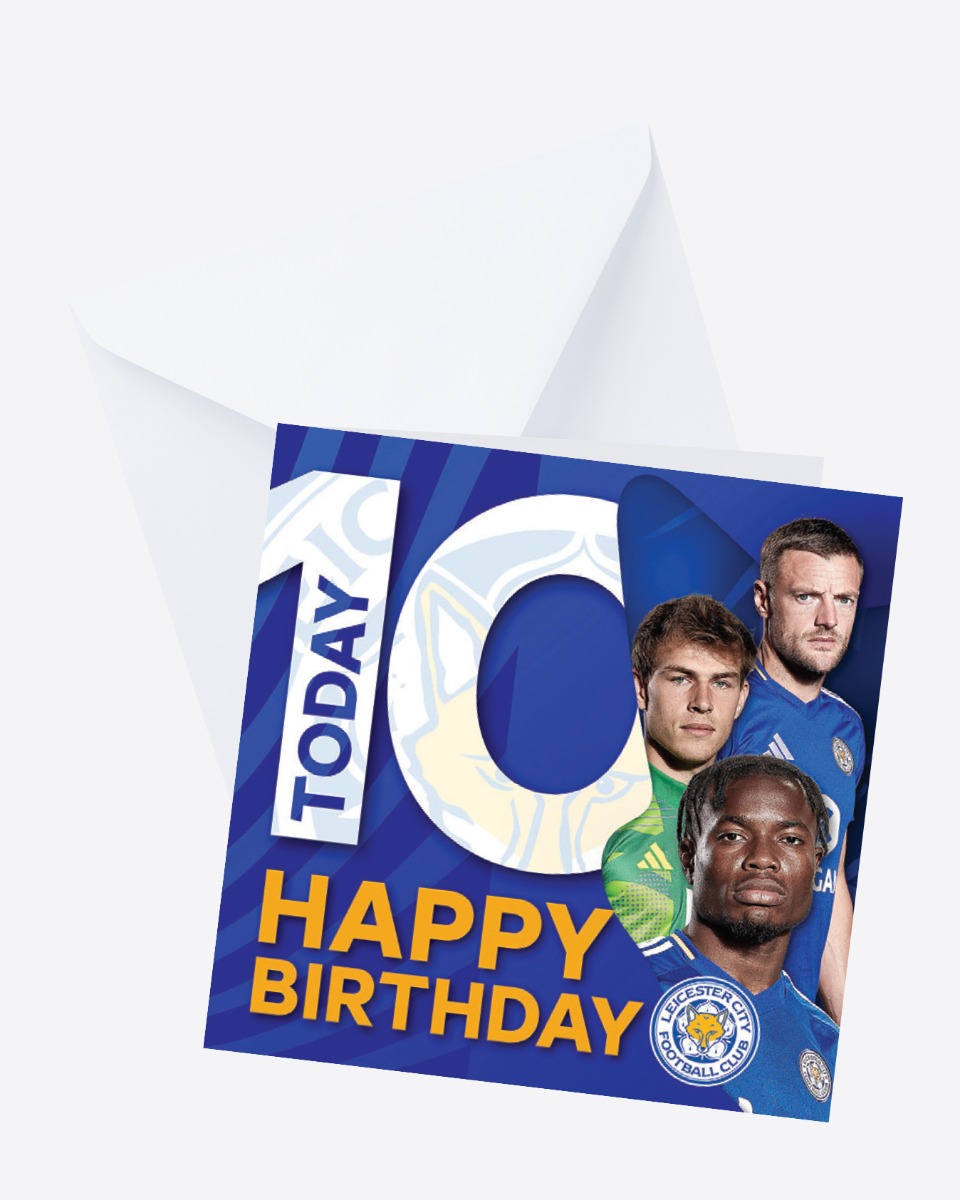 Leicester City Greetings Card - Players Age 10
