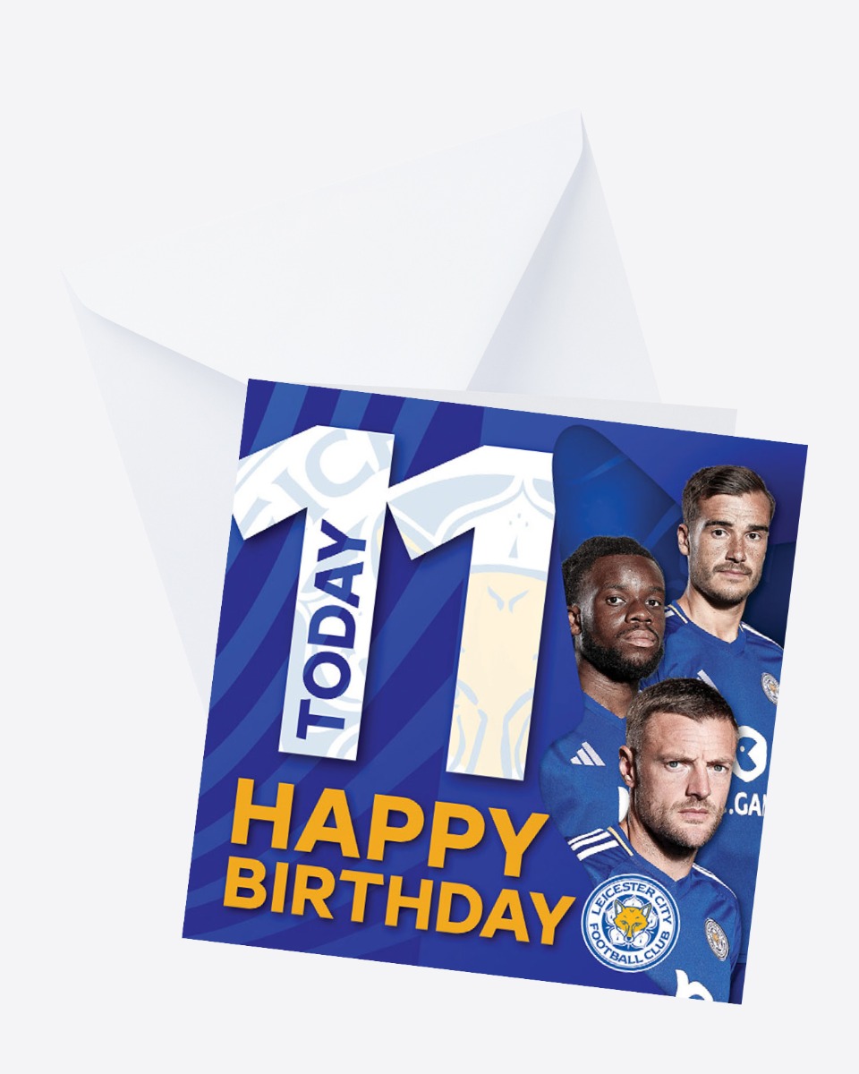 Leicester City Greetings Card - Players Age 11