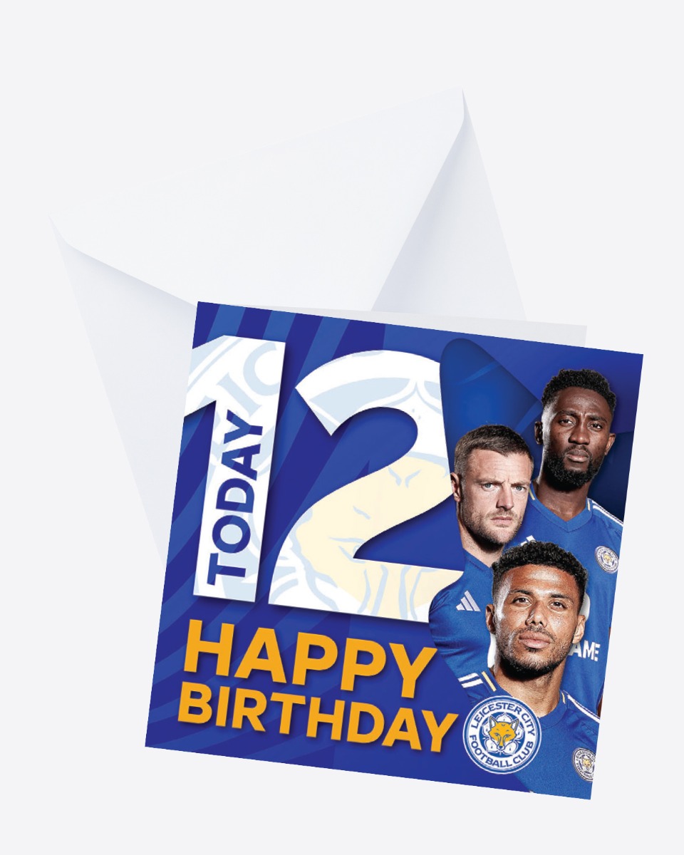 Leicester City Greetings Card - Players Age 12