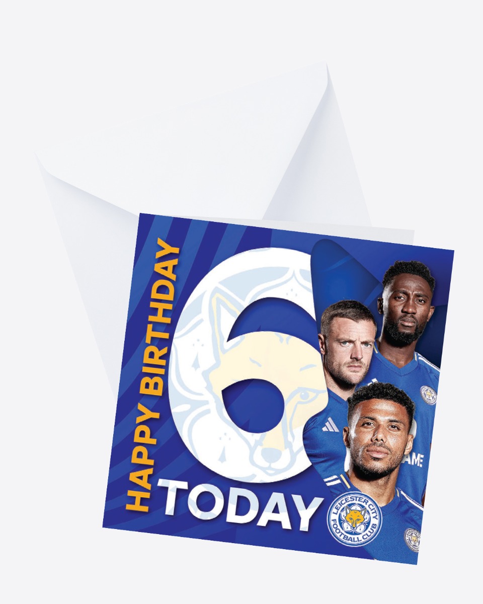 Leicester City Greetings Card - Players Age 6